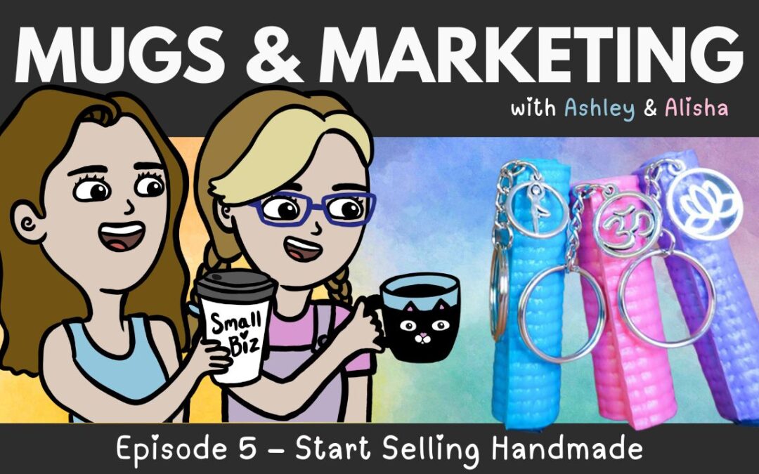 E5 | How to Start Selling Handmade Products